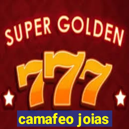 camafeo joias